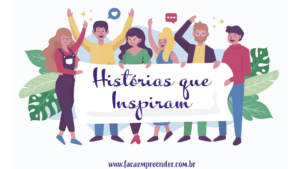 Leia mais sobre o artigo #HistóriasQueInspiram de Empreendedores: Luiza Moura